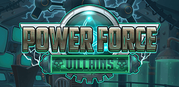 Power Force Villains Slot Review